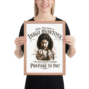 inigo montoya framed photo paper poster